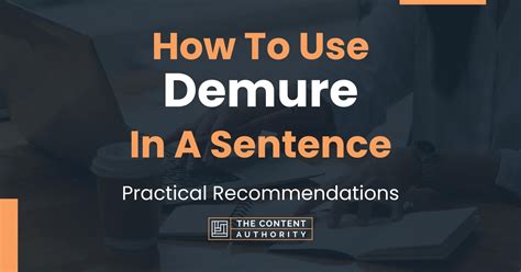 demurely pronunciation|demur used in a sentence.